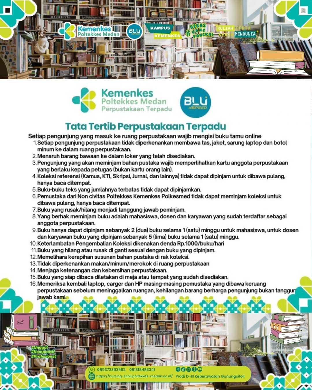📢 [PENTING] Yuk, Kenali Tata Tertib Perpustakaan Terpadu Poltekkes Kemenkes Medan! 📚✨