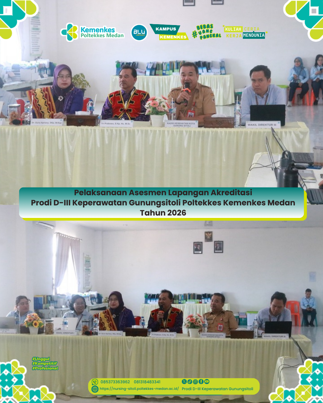 Hari Pertama Pelaksanaan Asesmen Lapangan Akreditasi Prodi D-III Keperawatan Gunungsitoli Tahun 2026 - Senin, 21 September 2026